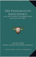 Der Evangelische Katechismus