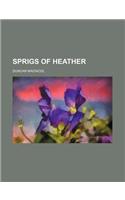 Sprigs of Heather