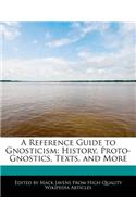 A Reference Guide to Gnosticism