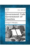 Government Code Government of Counties