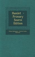 Hamlet - Primary Source Edition