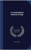 A Compendious History of Italy