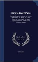 How to Enjoy Paris