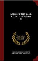 Lydgate's Troy Book. A.D. 1412-20 Volume 2