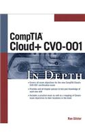 CompTIA Cloud+ CV0-001 in Depth