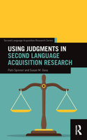 Using Judgments in Second Language Acquisition Research: (Second Language Acquisition Research Series)