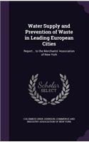 Water Supply and Prevention of Waste in Leading European Cities