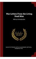 War Letters from the Living Dead Man