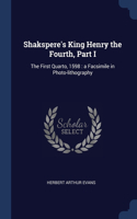 Shakspere's King Henry the Fourth, Part I