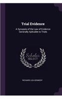 Trial Evidence