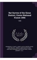Bat Survey of the Sioux District, Custer National Forest
