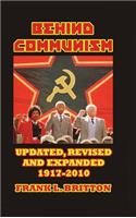 Behind Communism 1917-2010