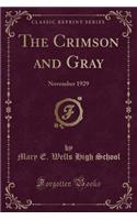 The Crimson and Gray