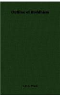 Outline of Buddhism: (English)