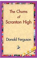 The Chums of Scranton High: (English)