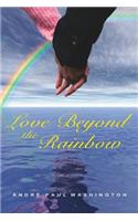 Love Beyond the Rainbow