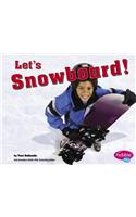Let's Snowboard!