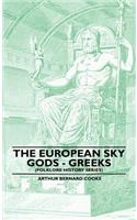 European Sky Gods - Greeks (Folklore History Series)