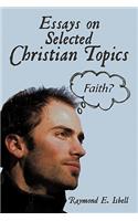 Essays on Selected Christian Topics