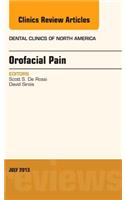 Orofacial Pain, An Issue of Dental Clinics