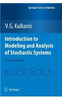Introduction to Modeling and Analysis of Stochastic Systems: (Springer Texts in Statistics)