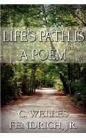 Life's Path Is a Poem