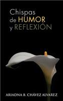 Chispas de Humor y Reflexion