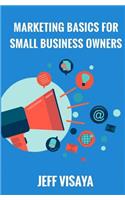 Marketing Basics For Small Business Owners