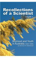 Recollections of a Scientist