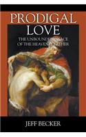 Prodigal Love