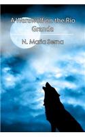 Werewolf on the Rio Grande