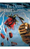 'Til Death Do Us Part: A Second Chance Novel(English)