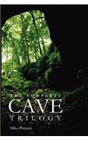 The Complete Cave Trilogy