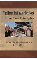 Home Health Aide Textbook