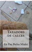 Taxadors de calces