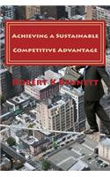 Achieving a Sustainable Competitive Advantage