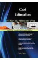 Cost Estimation Complete Self-Assessment Guide