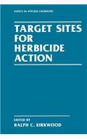 Target Sites for Herbicide Action