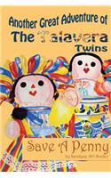Another Great Adventure of the Talavera Twins