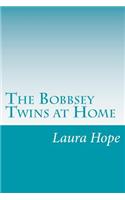 Bobbsey Twins at Home