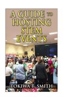 Guide to Hosting STEM Events