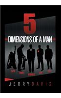 5 Dimensions of a Man