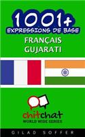 1001+ Expressions de Base Francais - Gujarati: (French)