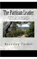 The Partisan Leader