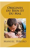 Origines Du Bien Et Du Mal