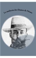 Le medecin des dames de Neans