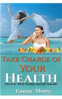 Take Charge of Your Health