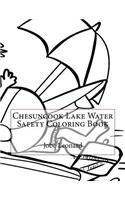 Chesuncook Lake Water Safety Coloring Book