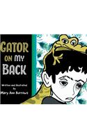 Gator on My Back