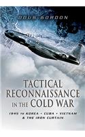 Tactical Reconnaissance in the Cold War